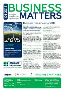 "Business Matters - Strategies for Managing your Business" Newsletter from Q1 2015 | Featured Image for Newsletters Page for Taggart & Partners.